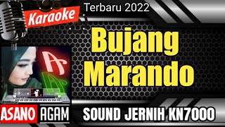 Bujang marando || Karaoke Minang Dendang (cover KN7000)