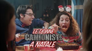 Le donne camioniste a Natale - iSoldiSpicci