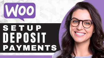 How to Add Deposits and Partial Payments | WooCommerce For Beginners