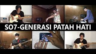 Generasi Patah Hati  So7 cover