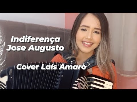 Indiferença - Jose Augusto ( Cover Laís Amaro)