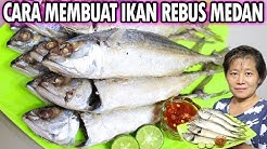 CARA BUAT IKAN REBUS MEDAN MUDAH DAN GA RIBET!!! - Durasi: 11.44. CARA BUAT IKAN REBUS MEDAN MUDAH DAN GA RIBET!!! - Durasi: 11.44.