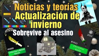 🎄Noticias y teorías de la futura actualización de invierno en sobrevive al asesino 🎊🔪