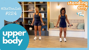 #224: Upper Body Workout, Standing Only with Dumbbells!