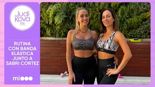 03: Entrenamiento con banda elástica junto a Sabrina Cortez - #JudiKovaFit