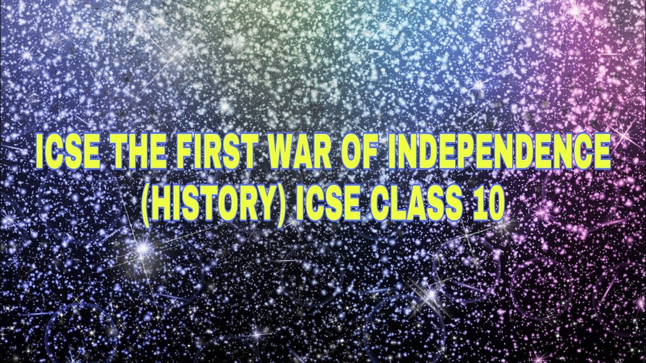 MCQ-THE FIRST WAR OF INDEPENDENCE (HISTORY) ICSE CLASS 10