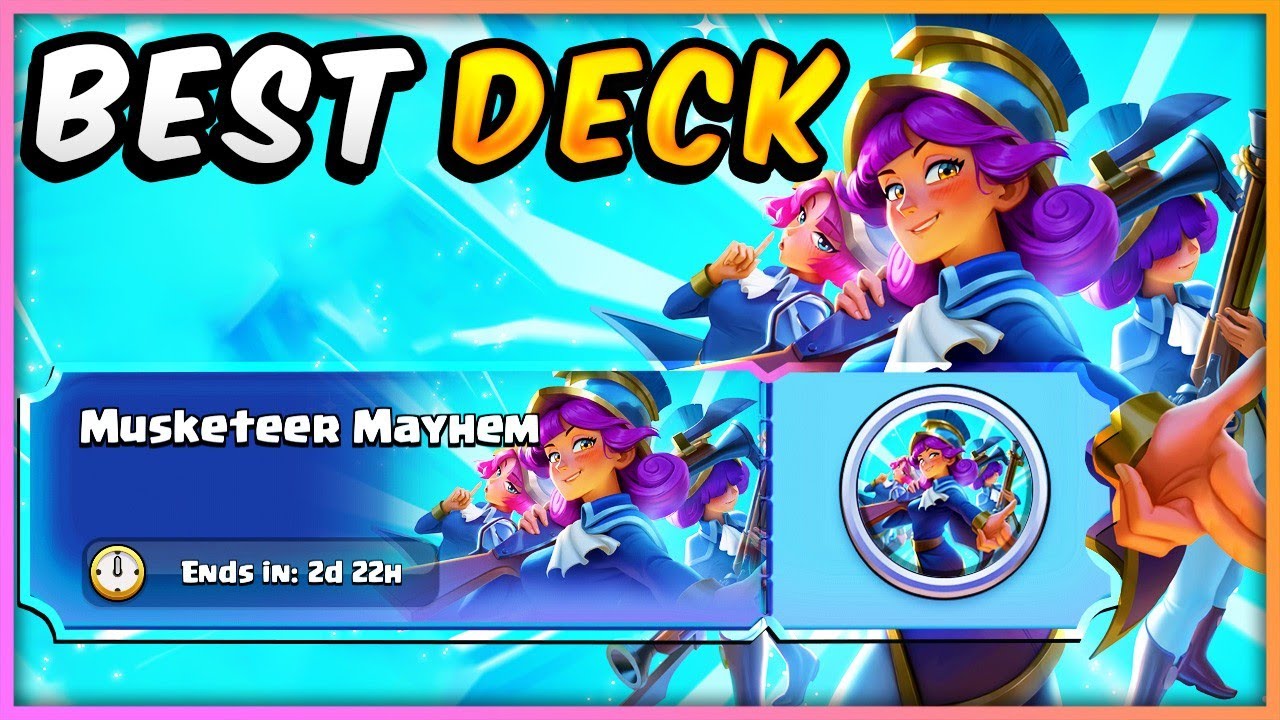 Best musketeer mayhem deck