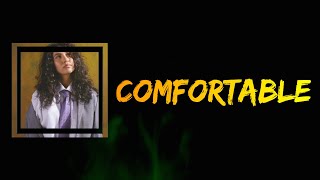 Alessia Cara - Comfortable (Lyrics)