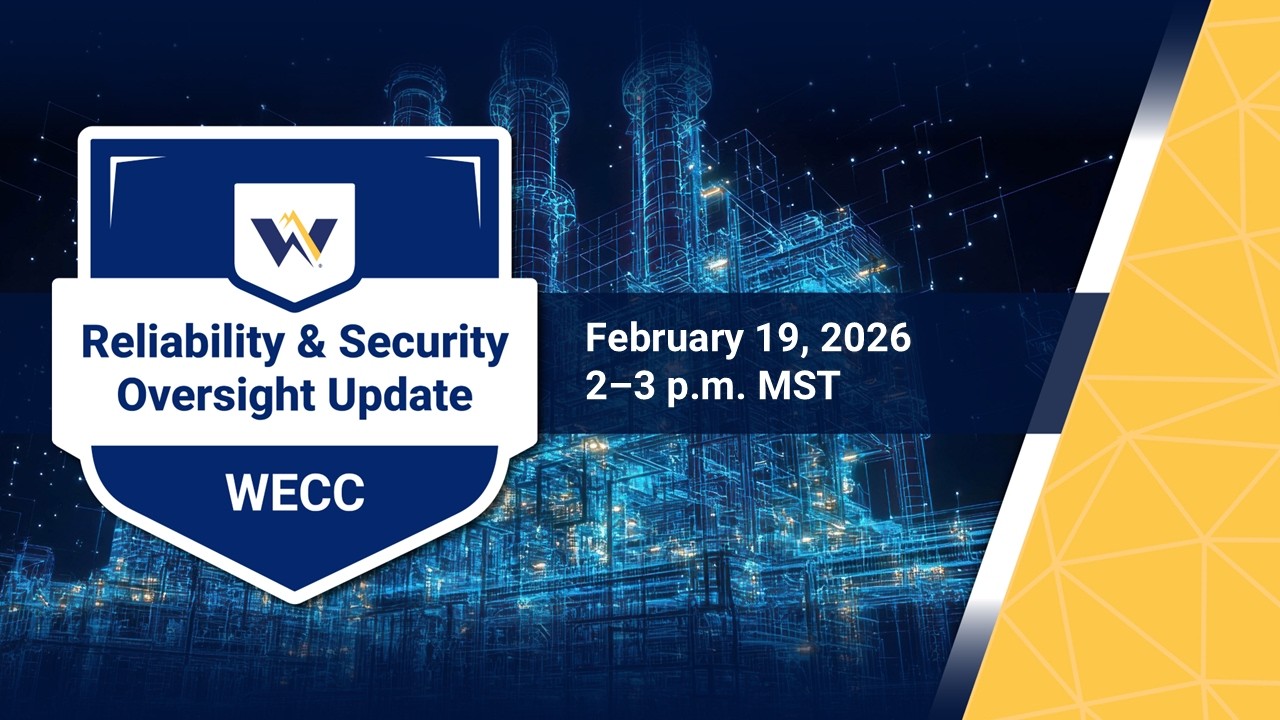 Reliability & Security Oversight Update February 2026