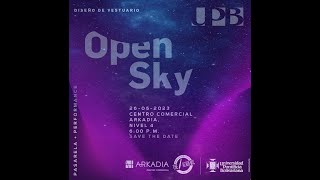 Pasarela Open Sky 2023 | Diseño de Vestuario UPB