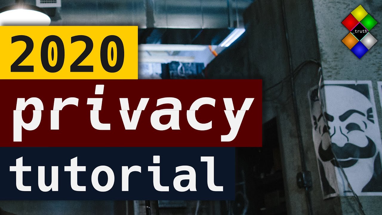  Update New  How to protect your online privacy in 2020 | Tutorial