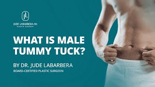 What is a Male Tummy Tuck? Procedure, Benefits & Results Explained