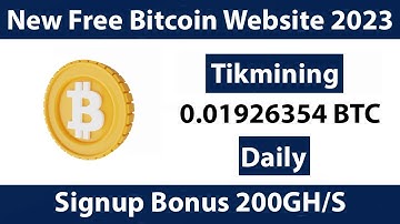 Tikmining Review New Free Bitcoin Mining Website 2023 Free Cloud Mining Website 2023
