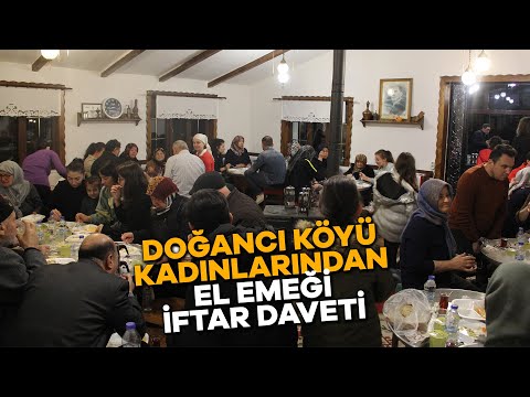 Doğancı Köyü kadınlarından el emeği iftar daveti