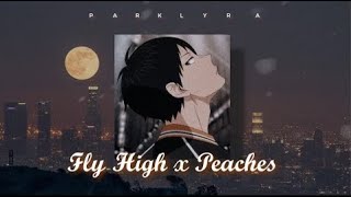 Haikyuu Mashup: Fly High x Peaches (Burnout Syndromes, Justin Bieber, Daniel Caesar, Giveon) Lyrics