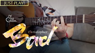 Bad Christopher Just Play l Acoustic Guitar Cover l