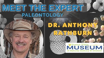 Meet the Expert: Dr. Anthony Rathburn, Microfossils