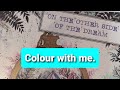 Colour with me in Karolina Kubikowska's -'ON THE OTHER SIDE OF THE DREAM' - Adult colouring