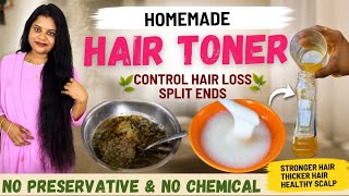 🙄வீட்டிலேயே Hair Growth Toner பண்ணலாம்| Stop Hair Fall &amp; Split Ends Naturally | No Chemicals