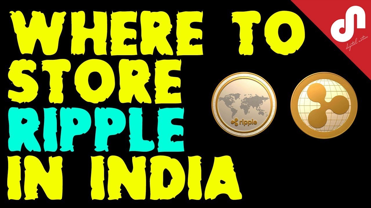 Where to Store Ripple in India ? Ripple - Hot and Cold ...