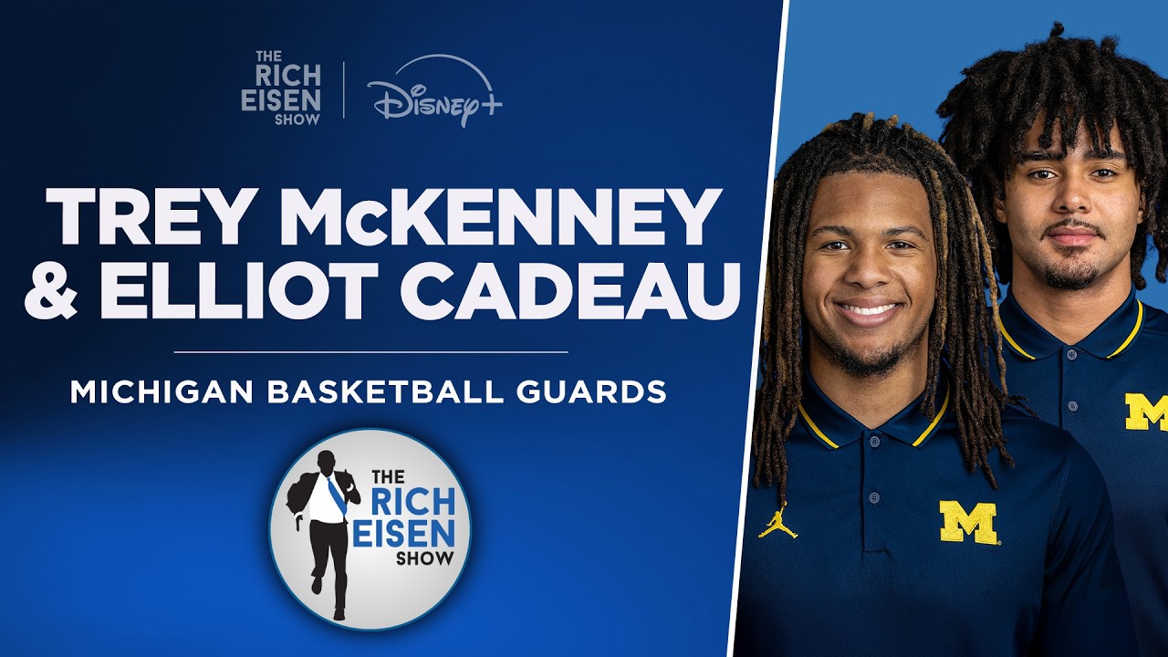 Trey McKenney & Elliot Cadeau Talk Michigan Basketball with Rich | Full Interview