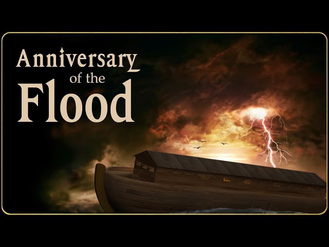 The Anniversary of the Flood class=