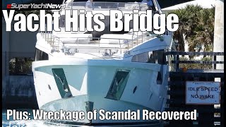Yacht Crashes into Bridge in Miami! | Wreckage of Beached Yacht Recovered | Sy News Ep316