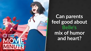 Can parents feel good about Belle's mix of humor and heart? | Common Sense Movie Minute