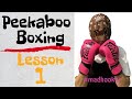 Peek a boo boxing  lesson 1