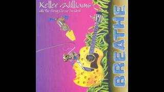 Video thumbnail of "Best Feeling | Keller Williams & The String Cheese Incident"