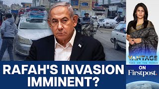 Netanyahu Rejects Ceasefire Calls, Israel Prepares for Rafah Offensive | Vantage with Palki Sharma