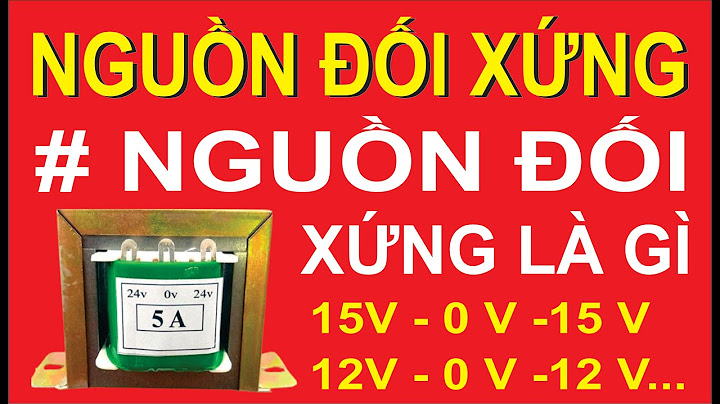 Máy biến áp đối xứng là gì năm 2024