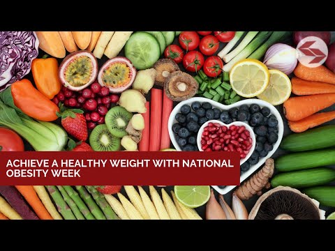 Achieve a Healthy Weight with National Obesity Week