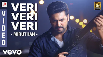 Miruthan - Veri Veri Veri Video | Jayam Ravi, Lakshmi Menon | D. Imman