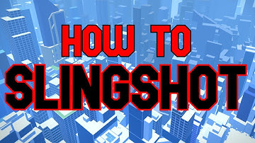 HOW TO SLINGSHOT | PARKOUR Reborn