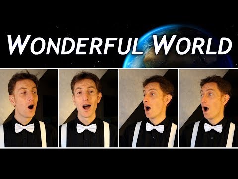 What A Wonderful World Barbershop Quartet