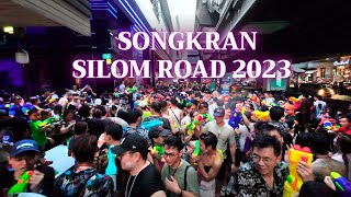 [ 4K 🇹🇭 ] BANGKOK SONGKRAN IN SILOM ROAD 2023 | Thailand | สงกรานต์ถนนสีลม