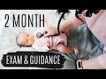 TWO MONTH OLD HEALTH ASSESSMENT | Physical Exam & Anticipatory Guidance