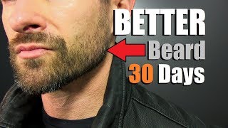 How To Grow MORE Facial Hair in 30 Days (GUARANTEED)! The Thicker/Fuller 4 Week Plan