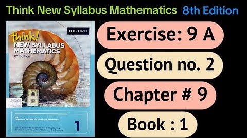 Exercise 9 A ,Question 2 | D1 8th edition |think new syllabus mathematics|ratio and rate | o level