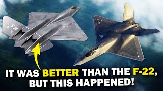 YF-23: Why did the USAF reject this BEAST if it was BETTER than the F-22 Raptor?