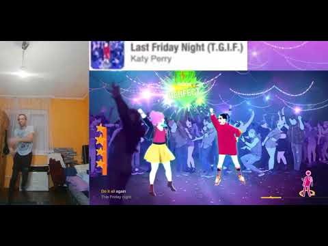 Just Dance 2022:Last Friday Night (T.G.I.F.)