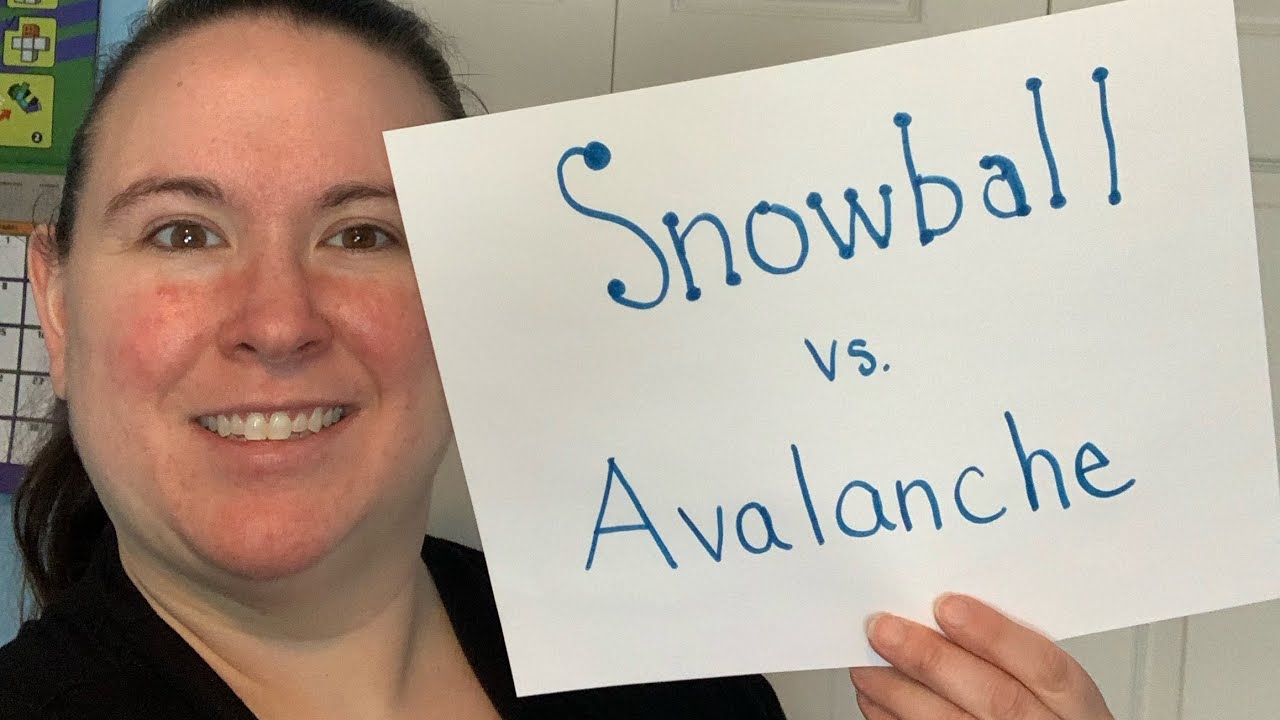 Snowball vs Avalanche! With examples! YouTube