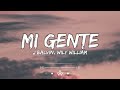 J Balvin, Willy William - Mi Gente ft. Beyoncé (Lyrics)