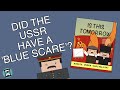 Did the USSR have a 'Blue Scare'? (Short Animated Documentary)