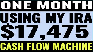 I SHOW YOU I'VE MADE $17,475.00 IN A MONTH IN MY IRA