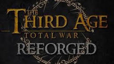 Third Age Reforged 0.97.1 mod tutorial MAC (not working on catalina+)