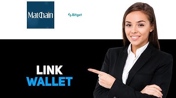 How To Connect Matchain To Bitget Wallet Account | Link Matchain To Bitget Wallet (2025)