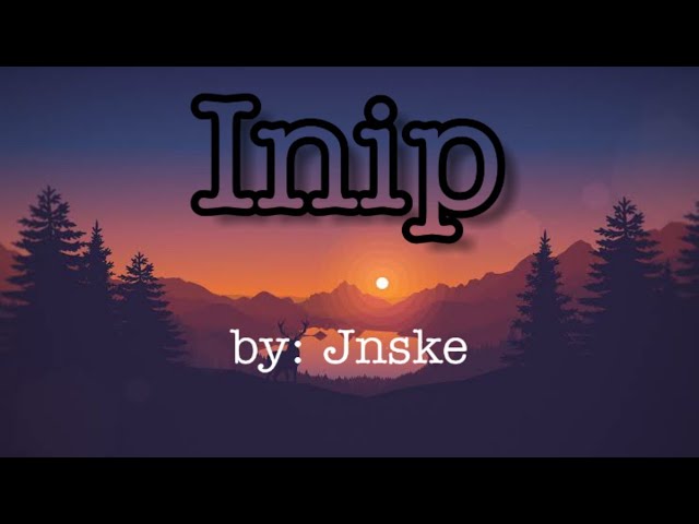 Inip- jnske (Lyrics) new song 2020 class=