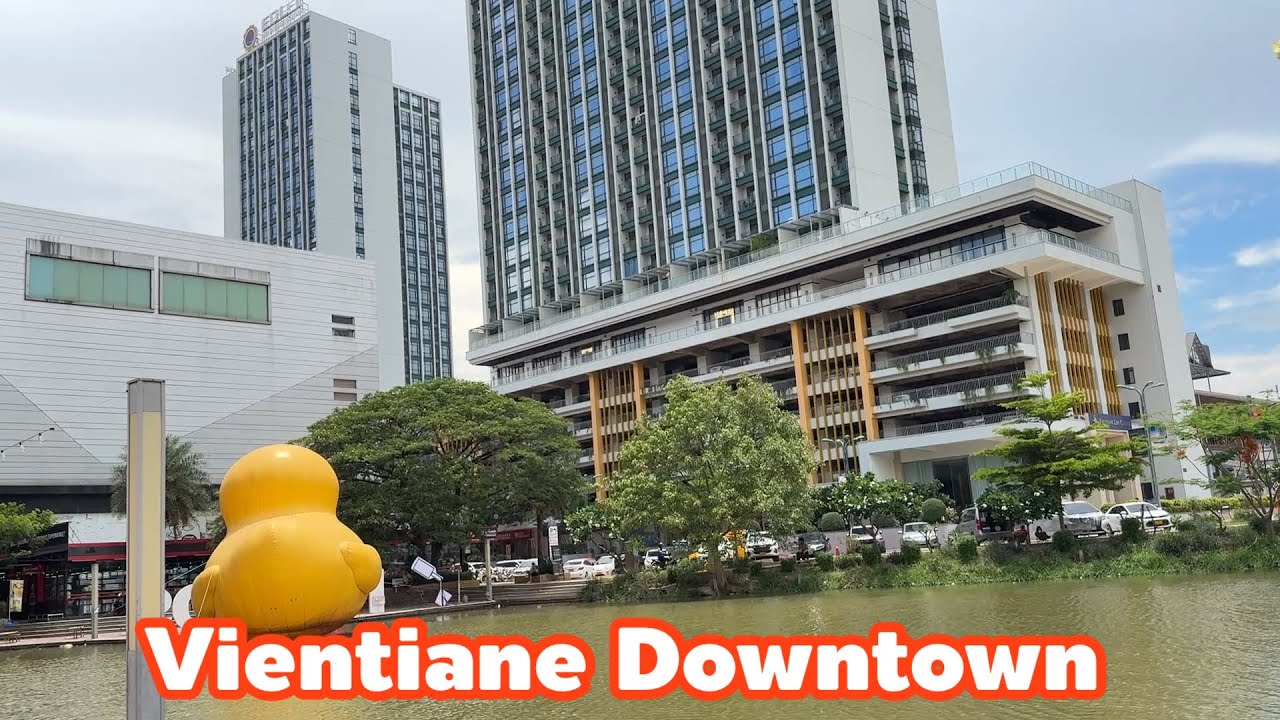Vientiane Laos update ເຂດໃຈກາງເມືອງ